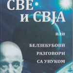Sve i Svja (ili Belzebubovi razgovori sa unukom)
